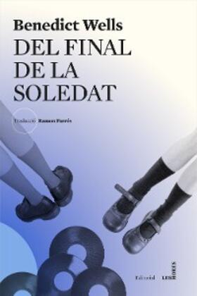 Wells |  Del final de la soledat | eBook | Sack Fachmedien