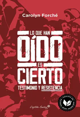 Forché |  Lo que han oído es cierto | eBook | Sack Fachmedien