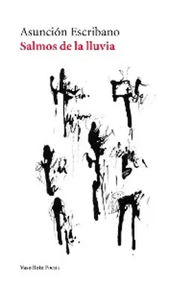 Escribano |  Salmos de la lluvia | eBook | Sack Fachmedien