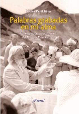 Deunov |  Palabras grabadas en mi alma | eBook | Sack Fachmedien