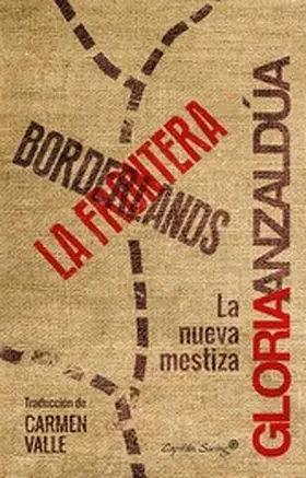 Anzaldúa |  Borderlands / La frontera | eBook | Sack Fachmedien