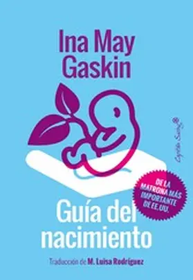 Gaskin |  Guía del nacimiento | eBook | Sack Fachmedien