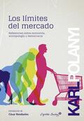 Polanyi |  Los límites del mercado | eBook | Sack Fachmedien