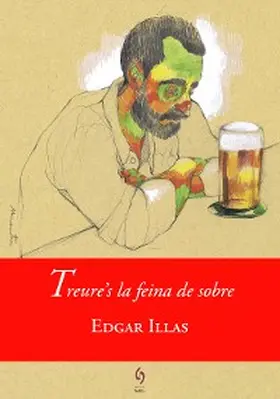 Illas |  Treure's la feina de sobre | eBook | Sack Fachmedien