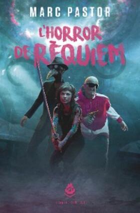 Pastor |  L'horror de Rèquiem | eBook | Sack Fachmedien