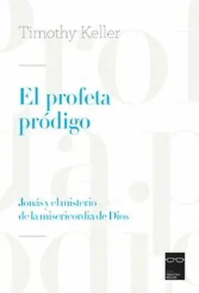 Keller |  El profeta pródigo | eBook | Sack Fachmedien
