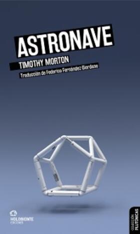 Morton |  Astronave | eBook | Sack Fachmedien
