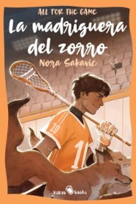 Sakavic |  La madriguera del zorro | eBook | Sack Fachmedien