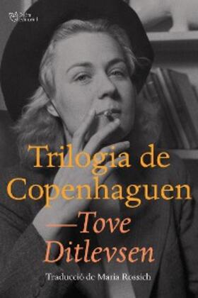 Ditlevsen |  Trilogia de Copenhaguen | eBook | Sack Fachmedien