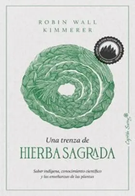 Kimmerer |  Una trenza de hierba sagrada | eBook | Sack Fachmedien