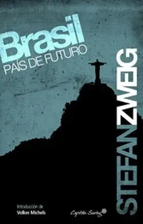 Zweig |  Brasil, país de futuro | eBook | Sack Fachmedien
