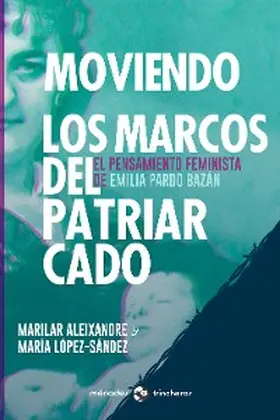 Aleixandre / López-Sández |  Moviendo los marcos del patriarcado | eBook | Sack Fachmedien