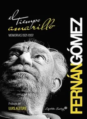 Fernan Gómez |  El tiempo amarillo | eBook | Sack Fachmedien