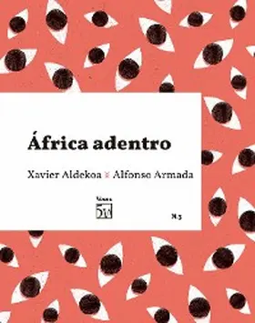 Aldekoa / Armada |  África adentro | eBook | Sack Fachmedien