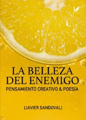 Sandoval / Montes |  La belleza del enemigo | eBook | Sack Fachmedien