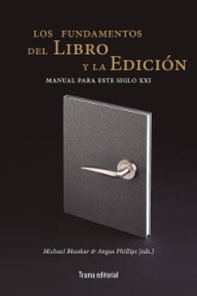 Bhaskar / Scolari / Greco |  Los fundamentos del libro y la edición | eBook | Sack Fachmedien