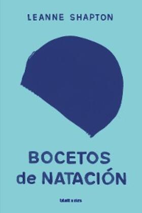 Shapton |  Bocetos de natación | eBook | Sack Fachmedien