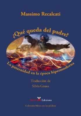 Recalcati |  ¿Qué queda del padre? | eBook | Sack Fachmedien