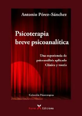 Pérez-Sánchez |  Psicoterapia breve psicoanalítica | eBook | Sack Fachmedien
