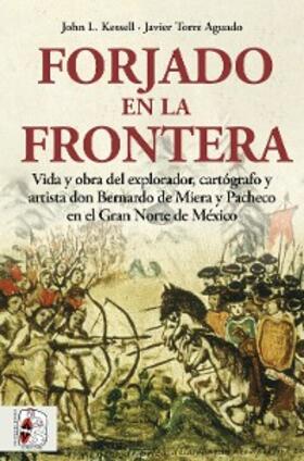 Kessell / Aguado | Forjado en la frontera | E-Book | sack.de