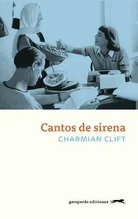Clift |  Cantos de sirena | eBook | Sack Fachmedien