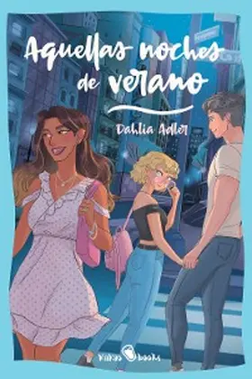 Adler |  Aquellas noches de verano | eBook | Sack Fachmedien