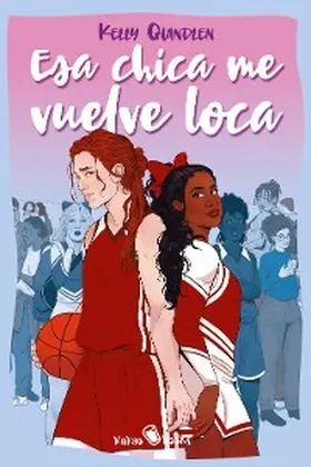 Quindlen |  Esa chica me vuelve loca | eBook | Sack Fachmedien