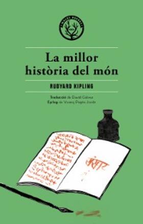 Kipling |  La millor història del món | eBook | Sack Fachmedien