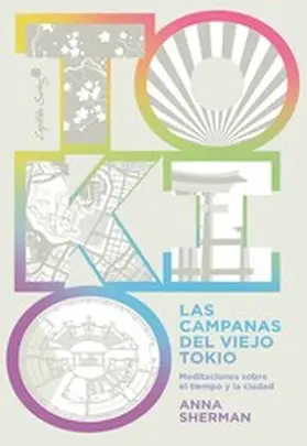 Sherman |  Las campanas del viejo Tokio | eBook | Sack Fachmedien
