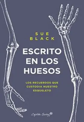 Black |  Escrito en en los huesos | eBook | Sack Fachmedien
