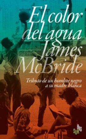 McBride |  El color del agua | eBook | Sack Fachmedien