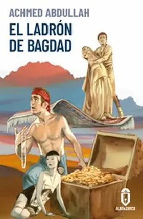 Abdullah |  El ladrón de Bagdad | eBook | Sack Fachmedien
