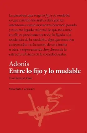 Adonis |  Entre lo fijo y lo mudable | eBook | Sack Fachmedien