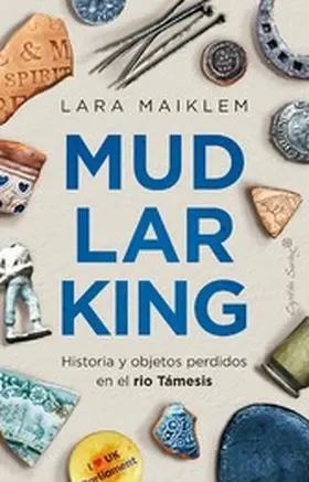 Maiklem |  Mudlarking | eBook | Sack Fachmedien