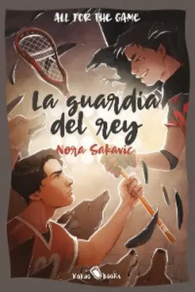 Sakavic |  La guardia del rey | eBook | Sack Fachmedien