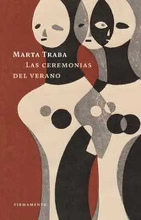 Traba |  Las ceremonias del verano | eBook | Sack Fachmedien