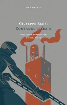 Rensi |  Contra el trabajo | eBook | Sack Fachmedien