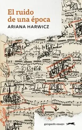 Harwicz | El ruido de una época | E-Book | sack.de
