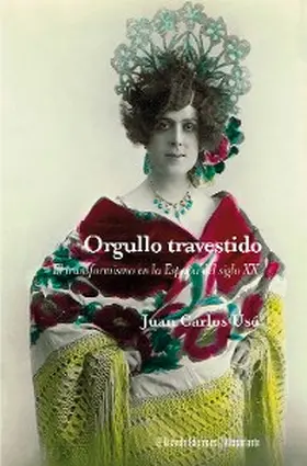 Usó / Fernández Rubio |  Orgullo travestido | eBook | Sack Fachmedien