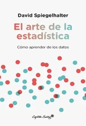 Spiegelhalter |  El arte de la estadística | eBook | Sack Fachmedien