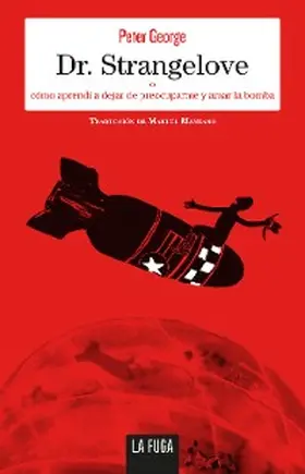 George |  Dr. Strangelove | eBook | Sack Fachmedien