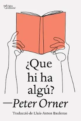 Orner |  ¿Que hi ha algú? | eBook | Sack Fachmedien