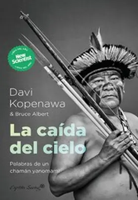 Bruce / Kopenawa |  La caída del cielo | eBook | Sack Fachmedien