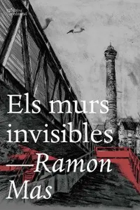 Mas |  Els murs invisibles | eBook | Sack Fachmedien