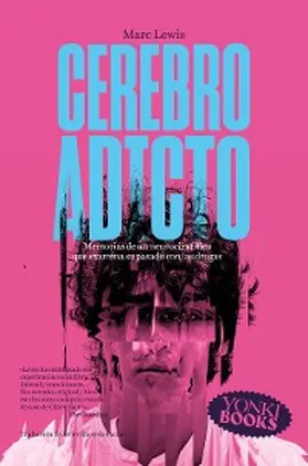 Lewis / Iturbide |  Cerebro adicto | eBook | Sack Fachmedien