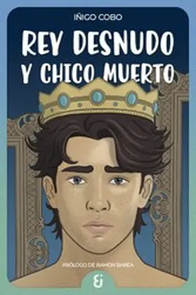 Cobo |  Rey desnudo y chico muerto | eBook | Sack Fachmedien