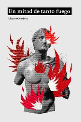 Conejero |  En mitad de tanto fuego | eBook | Sack Fachmedien
