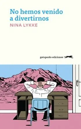 Lykke |  No hemos venido a divertirnos | eBook | Sack Fachmedien