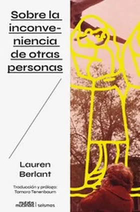 Berlant |  Sobre la inconveniencia de otras  personas | eBook | Sack Fachmedien