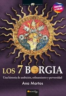 Martos Rubio |  Los 7 Borgia NUEVA EDICIÓN | eBook | Sack Fachmedien